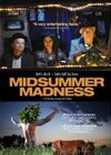 Midsummer Madness (2007)3.jpg